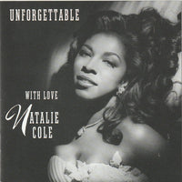Natalie Cole - Unforgettable With Love