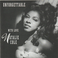Natalie Cole - Unforgettable With Love