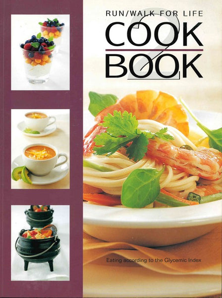 Run/ Walk for life Cook Book