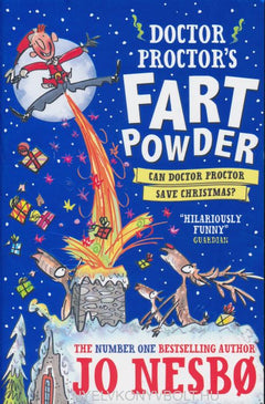 Doctor Proctor's Fart Powder: Can Doctor Proctor Save Christmas? - Jo Nesbo