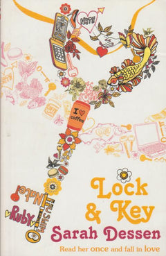 Lock and Key Sarah Dessen