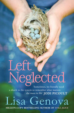 Left Neglected - Lisa Genova