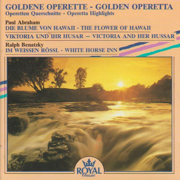 Paul Abraham & Ralph Benatzky - Golden Operetta