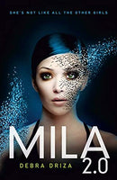 Mila 2.0 Debra Driza