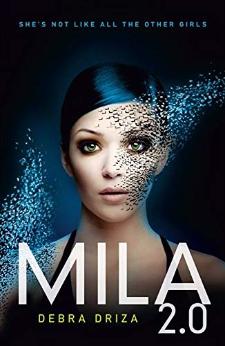 Mila 2.0 Debra Driza