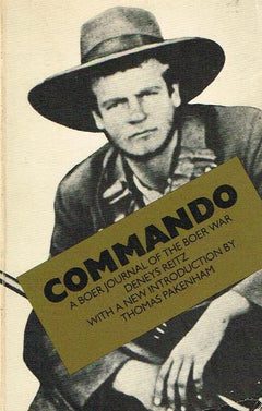 Commando: A Boer Journal of the Boer War - Deneys Reitz