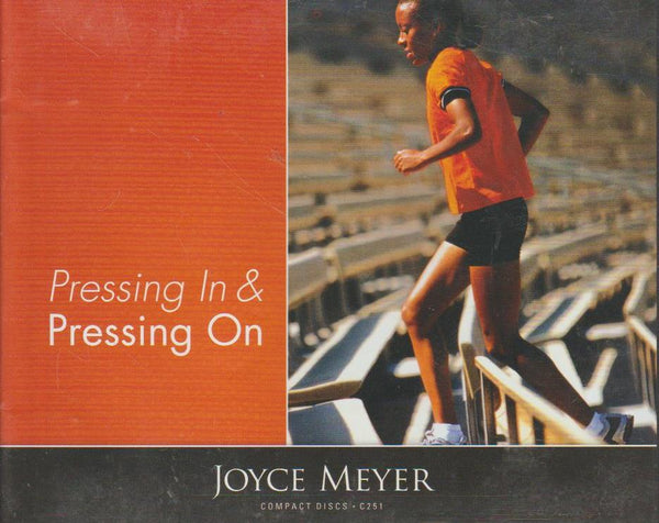 Pressing In & Pressing On - Joyce Meyer (Audiobook - CD)