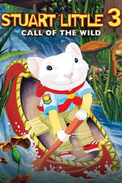 Stuart Little 3: Call of the Wild (DVD)