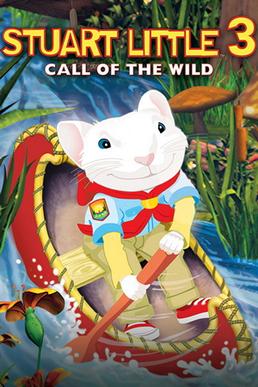 Stuart Little 3: Call of the Wild (DVD)