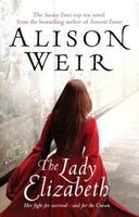 Lady Elizabeth - Alison Weir