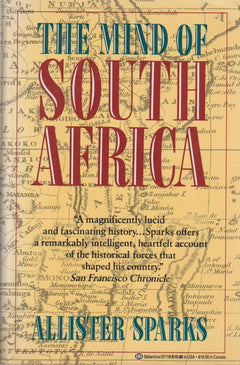The Mind Of South Africa - Allister Sparks