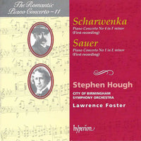 Scharwenka / Sauer / Stephen Hough, City Of Birmingham Symphony Orchestra, Lawrence Foster - Piano Concerto No 4 In F Minor, Piano Concerto No 1