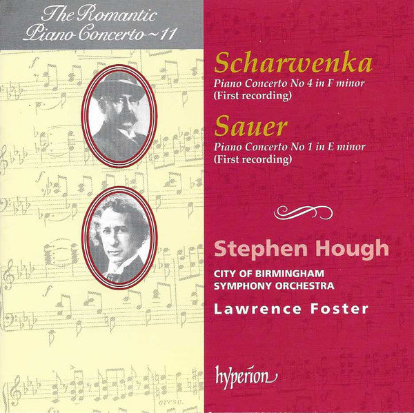 Scharwenka / Sauer / Stephen Hough, City Of Birmingham Symphony Orchestra, Lawrence Foster - Piano Concerto No 4 In F Minor, Piano Concerto No 1