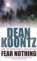 Fear Nothing - Dean Koontz
