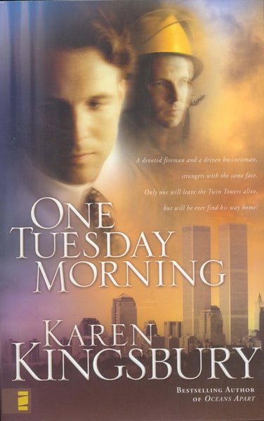 One Tuesday Morning Karen Kingsbury