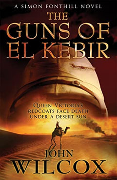 The Guns of El Kebir - John Wilcox