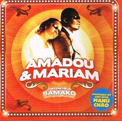 Amadou & Mariam - Dimanche A Bamako