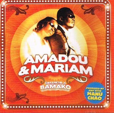 Amadou & Mariam - Dimanche A Bamako