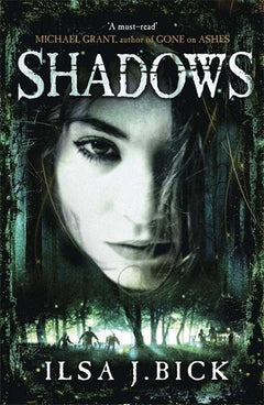 Shadows Ilsa J. Bick