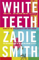 White teeth. - Zadie Smith