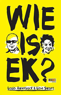 Wie is ek? Louis Awerbuck & Lise Swart