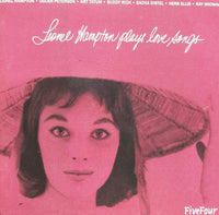 Lionel Hampton, Oscar Peterson, Art Tatum, Buddy Rich, Sacha Distel, Herb Ellis, Ray Brown - Lionel Hampton Plays Love Songs