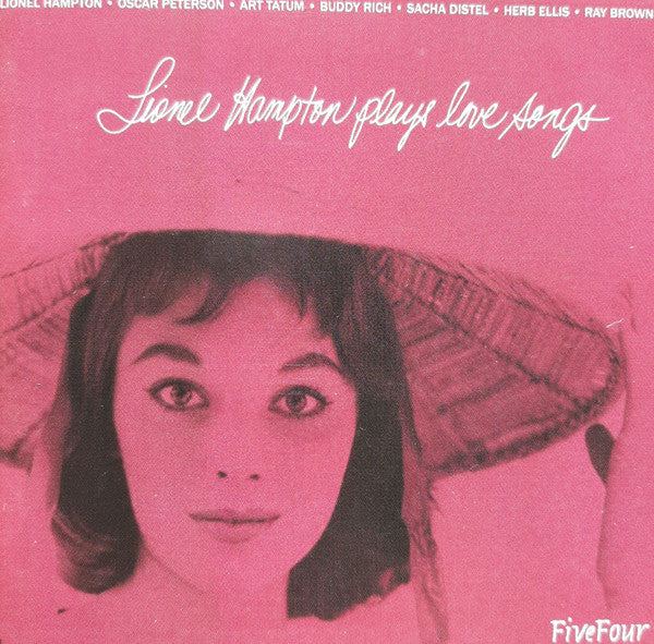 Lionel Hampton, Oscar Peterson, Art Tatum, Buddy Rich, Sacha Distel, Herb Ellis, Ray Brown - Lionel Hampton Plays Love Songs