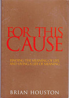 For this cause Brian Houston