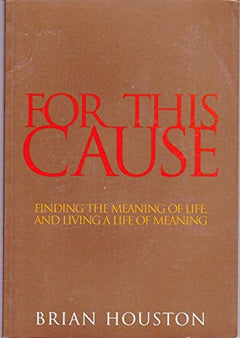 For this cause Brian Houston