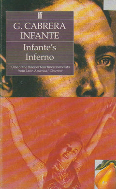 Infante's inferno Guillermo Cabrera Infante