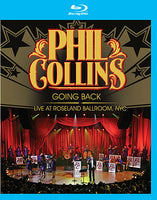 Phil Collins - Going Back: Live At Roseland Ballroom, NYC (Blu-Ray)