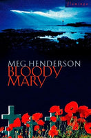 Bloody Mary - Meg Henderson