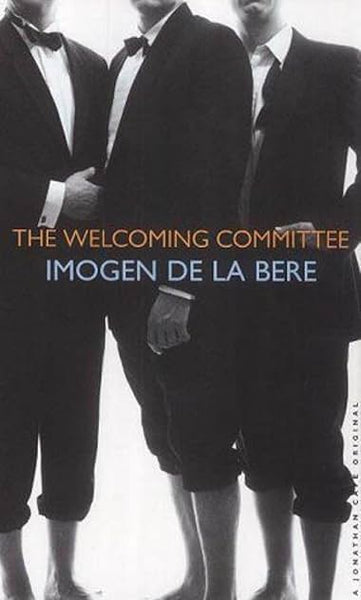 The Welcoming Committee - Imogen De la Bere