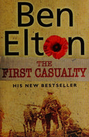 The First Casualty - Ben Elton
