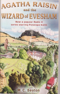 Agatha Raisin and the Wizard of Evesham - M. C. Beaton
