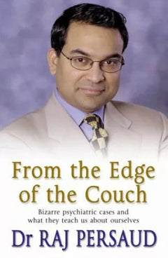 From the Edge of the Couch - Raj Persaud