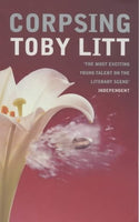 Corpsing Toby Litt