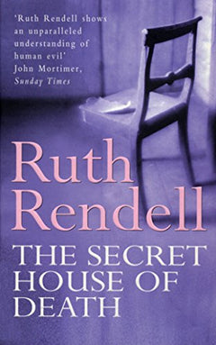 The Secret House of Death Ruth Rendell