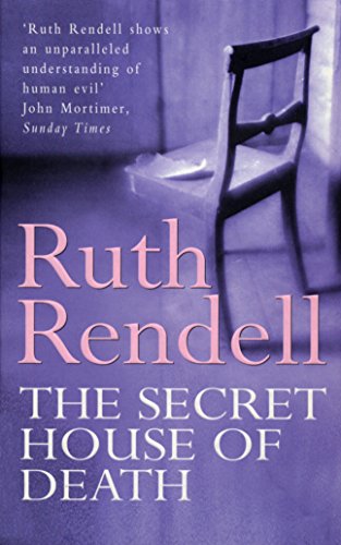 The Secret House of Death Ruth Rendell