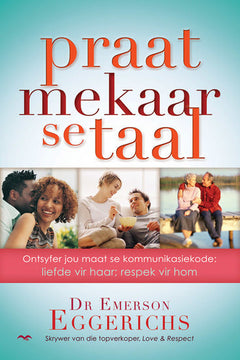 Praat Mekaar se Taal - Emerson Eggerichs