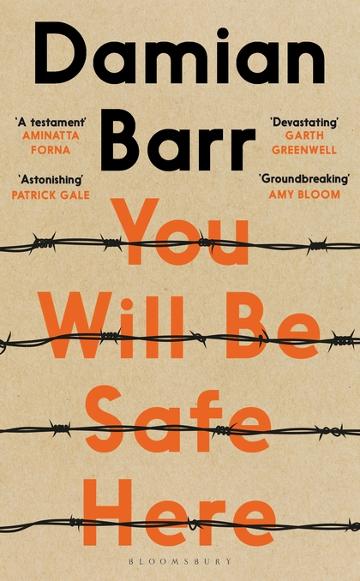 You Will Be Safe Here - Damian Barr