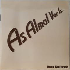 Koos Du Plessis - As Almal Ver Is