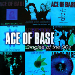 Ace Of Base - Singles Of The 90s