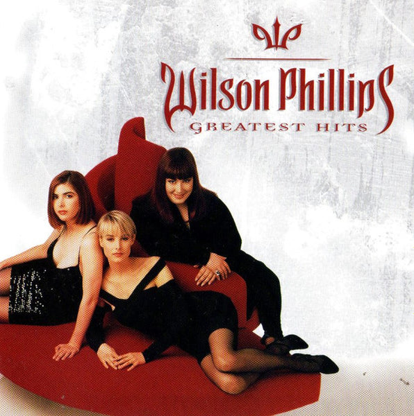 Wilson Phillips - Greatest Hits