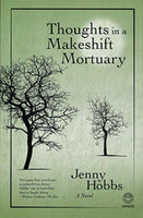 Thoughts In A Makeshift Mortuary Jenny Hobbs
