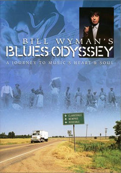 Bill Wyman - Bill Wyman's Blues Odyssey (DVD)
