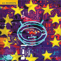 U2 - Zooropa