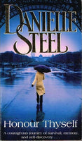 Honour Thyself - Danielle Steel