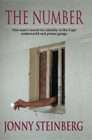 The Number: One man's search for identity in the Cape underworld and prison gangs - Jonny Steinberg