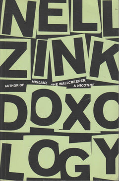 Doxology - Nell Zink